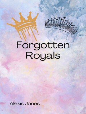 cover image of Forgotten Royals